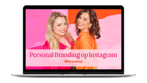 MINI-CURSUS: Personal branding op Instagram